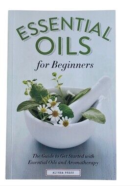 Essential Oils for Beginners Paperback